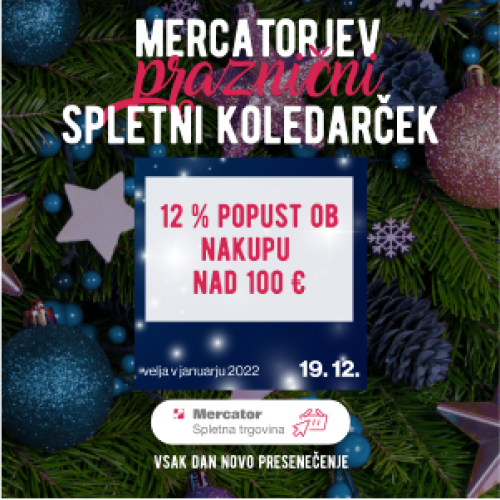 19. 12. 2021 - 12 % popust ob nakupu nad 100 €, ki velja v januarju 2022